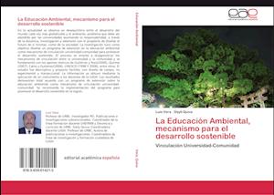 La Educación Ambiental, mecanismo para el desarrollo sostenible