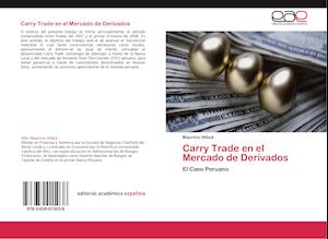 Carry Trade en el Mercado de Derivados