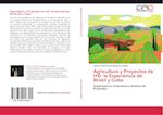 Agricultura y Proyectos de I+D: la Experiencia de Brasil y Cuba