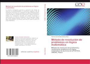 Método de resolución de problemas en lógica matemática