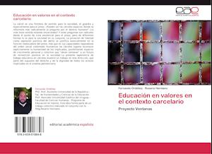 Educación en valores en el contexto carcelario