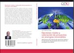 Opciones reales y valoración de proyectos en energías renovables