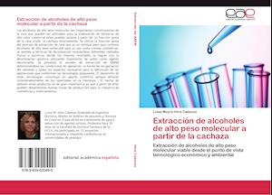 Extracción de alcoholes de alto peso molecular a partir de la cachaza