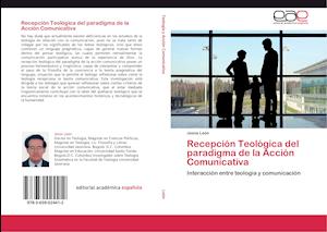 Recepción Teológica del paradigma de la Acción Comunicativa