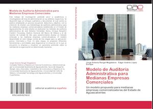 Modelo de Auditoría Administrativa para Medianas Empresas Comerciales