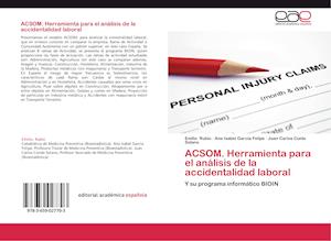 ACSOM. Herramienta para el análisis de la accidentalidad laboral