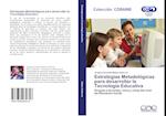 Estrategias Metodológicas para desarrollar la Tecnología Educativa