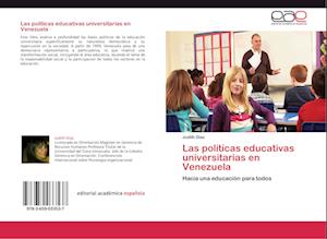 Las políticas educativas universitarias en Venezuela