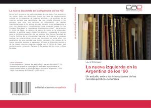 La nueva izquierda en la Argentina de los '60