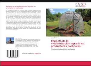 Impacto de la modernización agraria en productores hortícolas