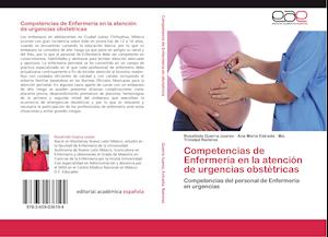 Competencias de Enfermería en la atención de urgencias obstétricas