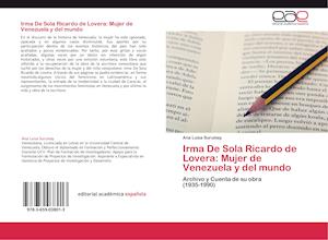 Irma De Sola Ricardo de Lovera: Mujer de Venezuela y del mundo