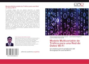 Modelo Multivariable de Tráfico para una Red de Datos Wi-Fi