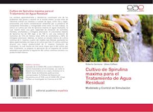 Cultivo de Spirulina maxima para el Tratamiento de Agua Residual