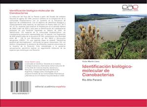 Identificación biológico-molecular de Cianobacterias