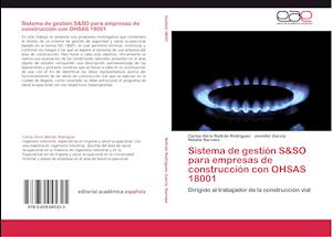 Sistema de gestión S&SO para empresas de construcción con OHSAS 18001