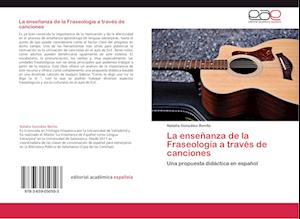 La enseñanza de la Fraseología a través de canciones