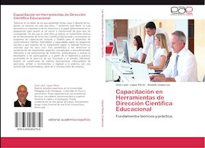 Capacitación en Herramientas de Dirección Científica Educacional