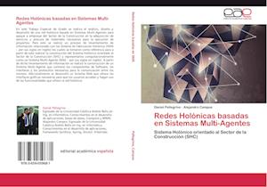 Redes Holónicas basadas en Sistemas Multi-Agentes