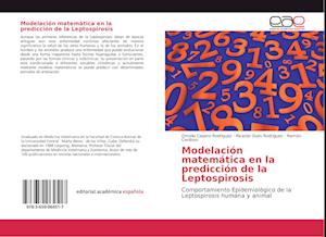 Modelación matemática en la predicción de la Leptospirosis