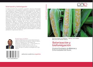 Solarización y biofumigación