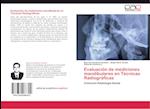 Evaluación de mediciones mandibulares en Técnicas Radiográficas