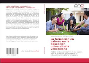 La formación en valores en la educación universitaria venezolana