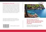 Diversificación y desarrollo sustentable de la acuicultura en Colima