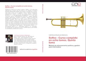 Solfeo - Curso completo en ocho tomos. Quinto tomo