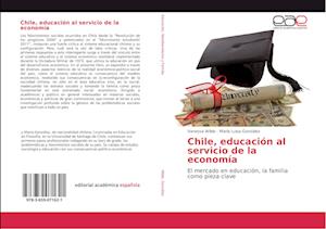 Chile, educación al servicio de la economía