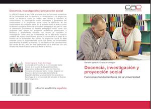 Docencia, investigación y proyección social