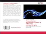 Tabaquismo y Antibioterapia en la infección postquirúrgica