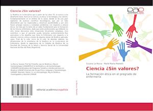 Ciencia ¿Sin valores?