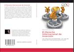 El Derecho Internacional de Inversión