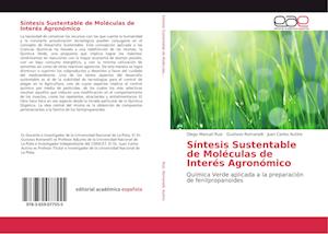 Síntesis Sustentable de Moléculas de Interés Agronómico