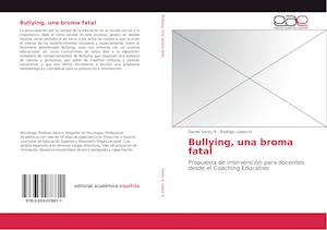 Bullying, una broma fatal