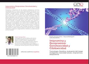 Imipramina y Desipramina: Genotoxicidad y Citotoxicidad