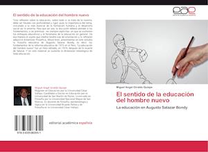 El sentido de la educación del hombre nuevo