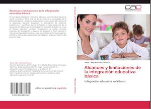 Alcances y limitaciones de la integración educativa básica