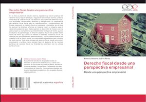 Derecho fiscal desde una perspectiva empresarial