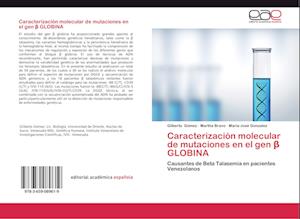 Caracterización molecular de mutaciones en el gen ß GLOBINA