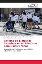 Sistema de Ejercicios Inclusivos en el Atletismo para Niñas y Niños