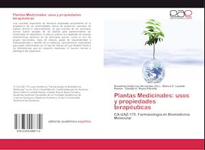 Plantas Medicinales: usos y propiedades terapéuticas