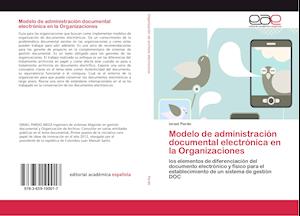 Modelo de administración documental electrónica en la Organizaciones