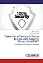 Detection of Network Worm to Eliminate Security Threats in Manet