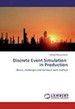 Discrete Event Simulation   in Production