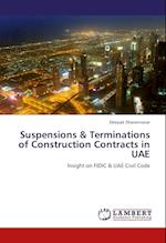 Suspensions & Terminations of Construction Contracts in UAE