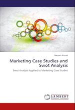 Marketing Case Studies and Swot Analysis