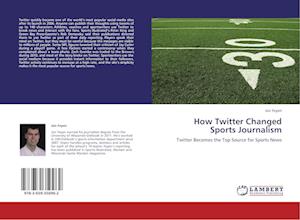 How Twitter Changed Sports Journalism