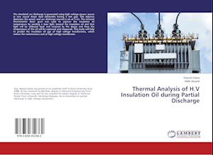 Thermal Analysis of H.V Insulation Oil during Partial Discharge